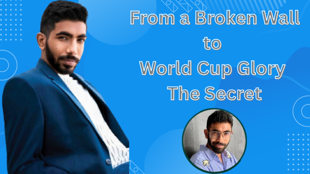 Jasprit Bumrah standing in a blue suit with text about his journey from a broken wall to World Cup glory on TheBioHub.